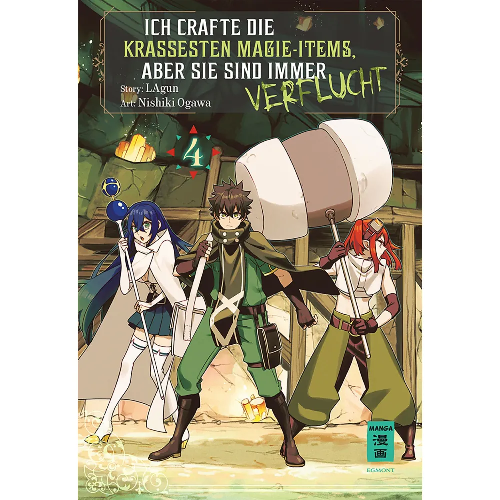 Ich crafte die krassesten Magie-Items, aber sie sind immer verflucht, Band: 4