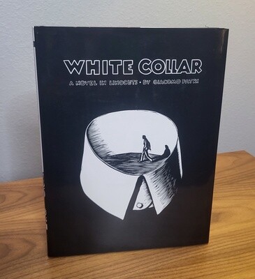 White Collar: A Novel in Woodcuts