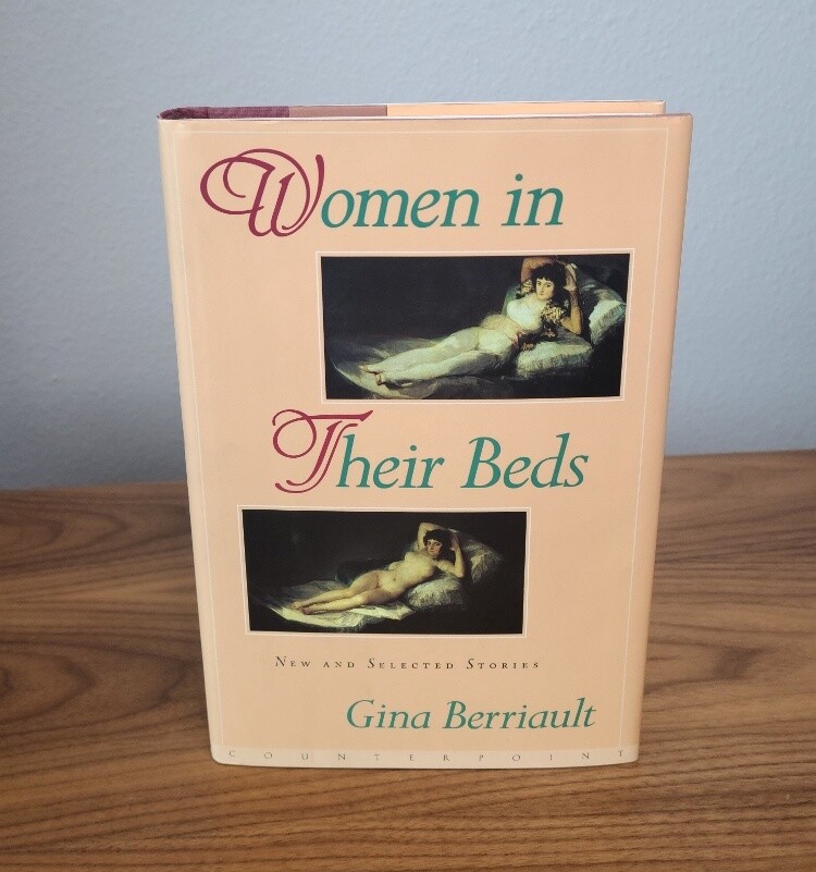 Women In Their Beds: New And Selected Stories