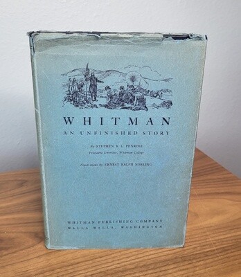 Whitman: An Unfinished Story