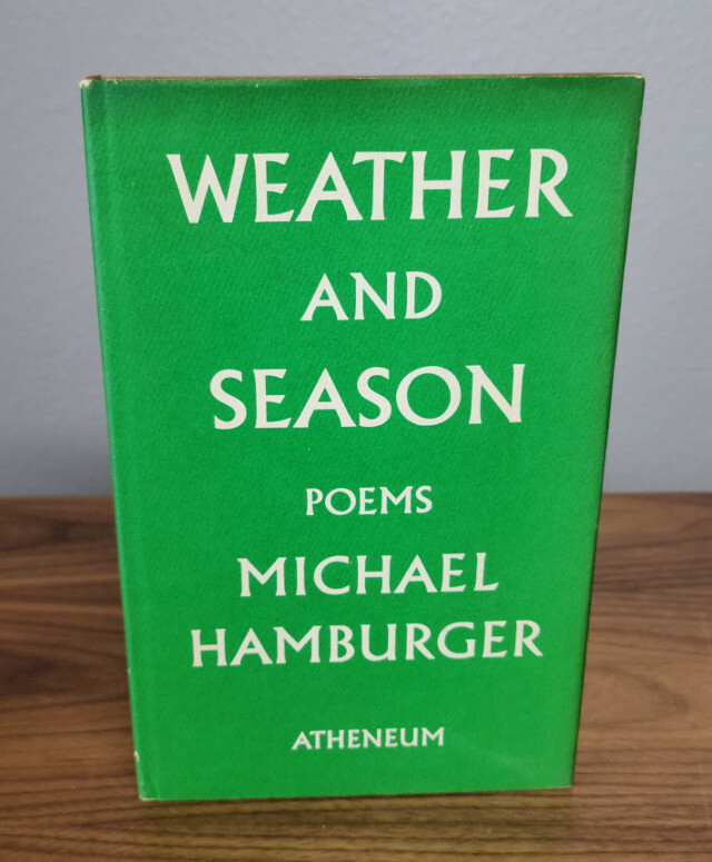 Weather And Season by Michael Hamburger