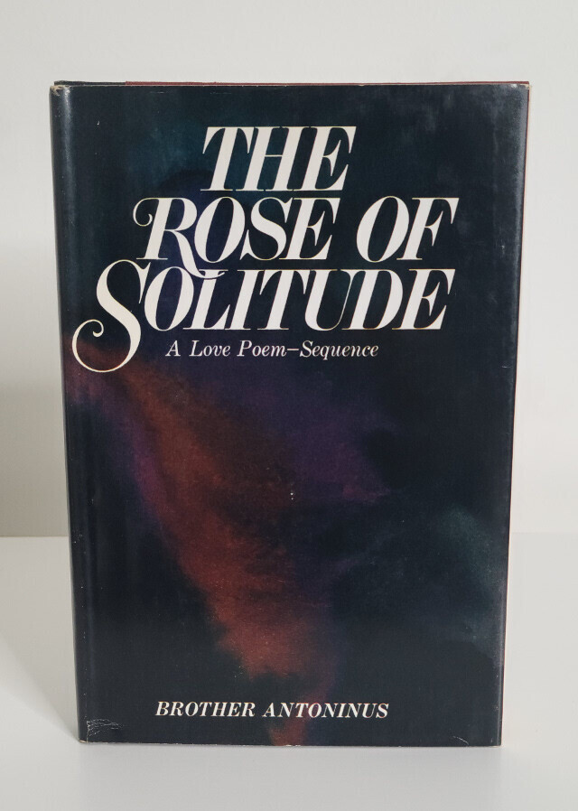 The Rose of Solitude, A Love Poem, Sequence