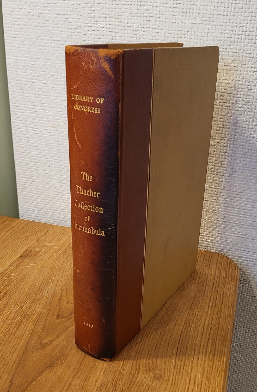 Catalogue of the John Boyd Thacher collection of incunabula