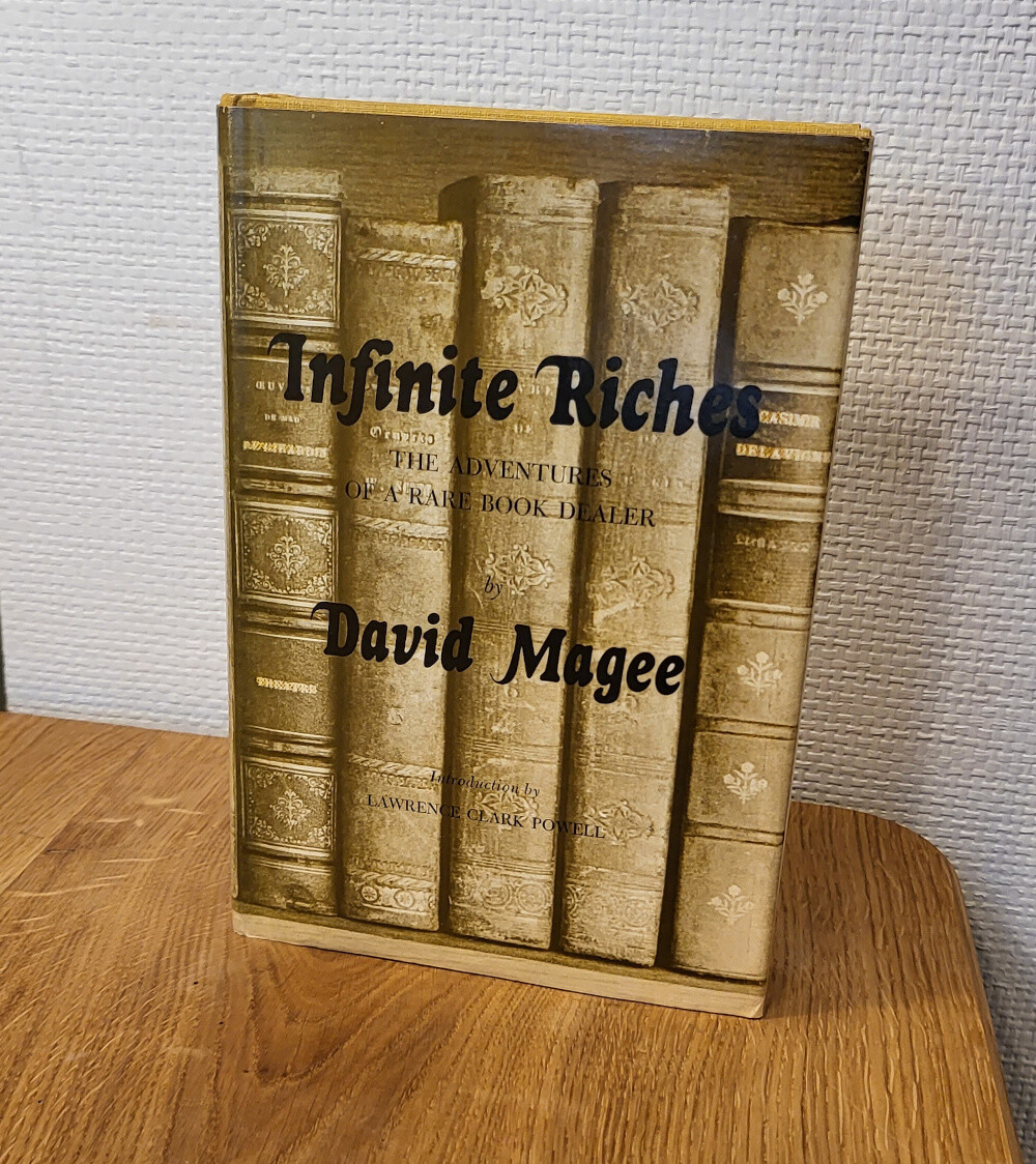 Infinite Riches: The Adventures of a Rare Book Dealer