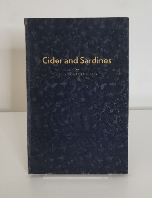 Ciders and Sardines: Original Eulogies, Verse & Proverbs