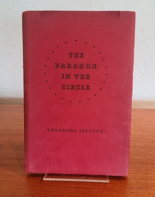 Paradox in the Circle by Theodore Spencer. Poet of the Month 1941, with 2 Inscribed offprints