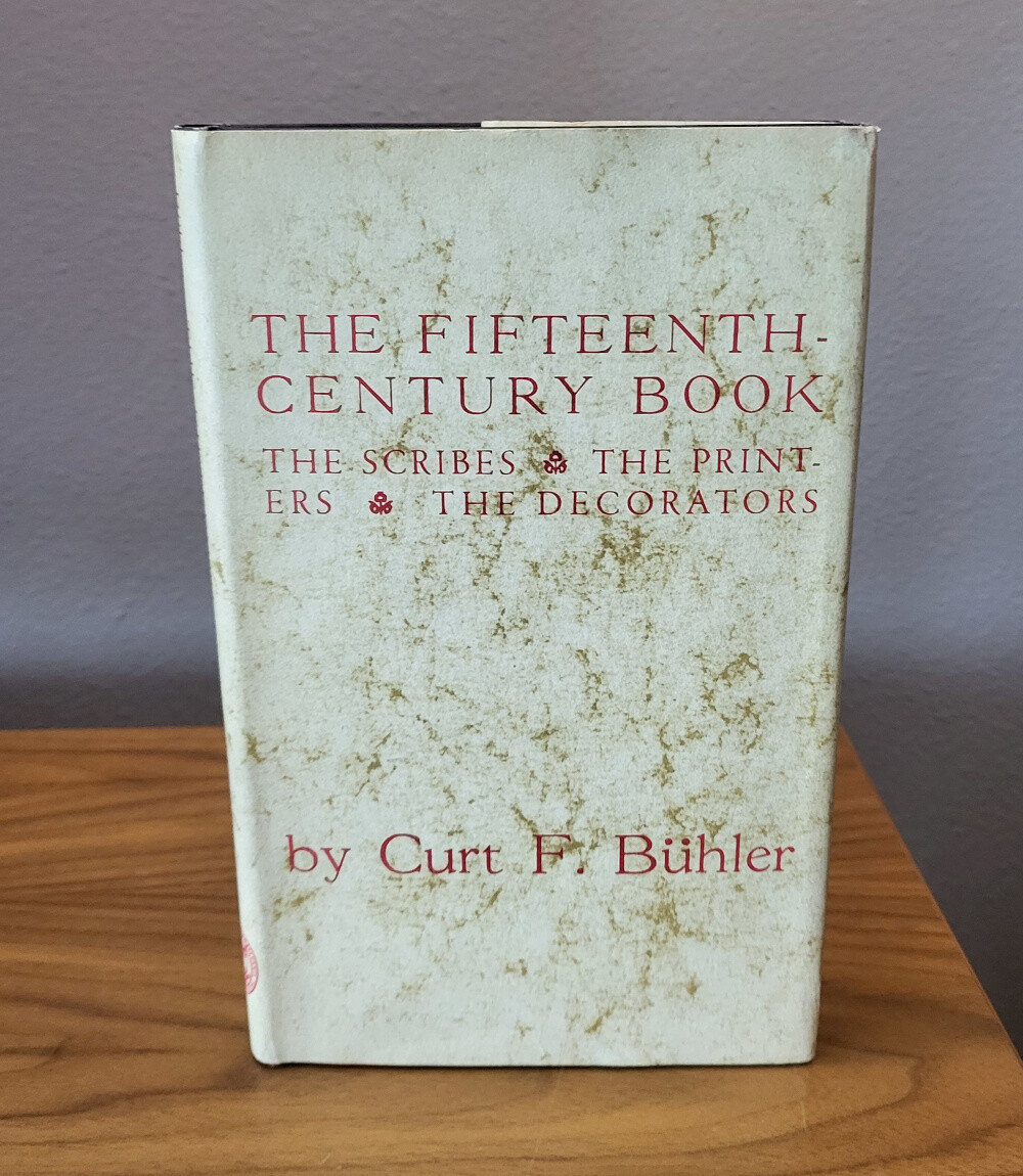 The Fifteenth-Century Book: The Scribes, the Printers, the Decorators