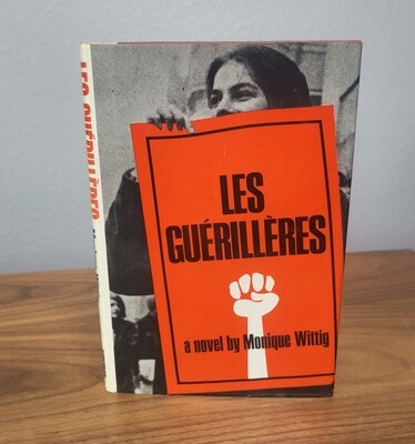 Les Guerilleres by Monique Witting – First American edition, 1971