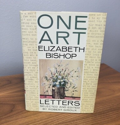 One Art: Letters of Elizabeth Bishop