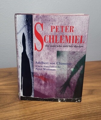 Peter Schlemiel: the man who sold his shadow