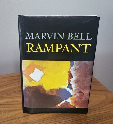 Rampant by Marvin Bell – Inscribed