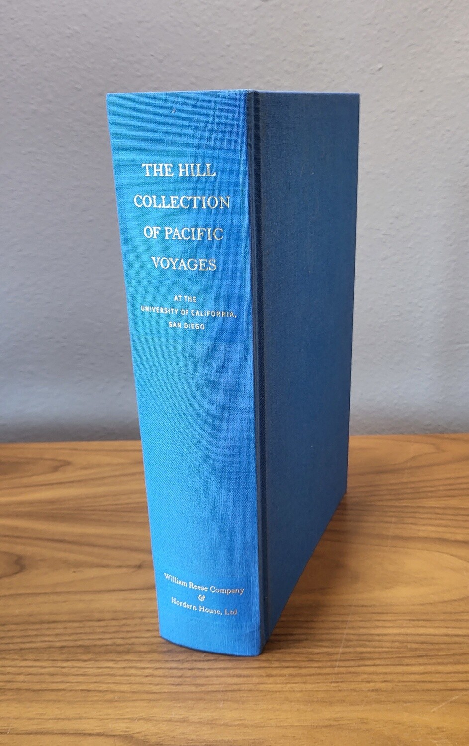 The Hill Collection Of Pacific Voyages at the University of California, San Diego
