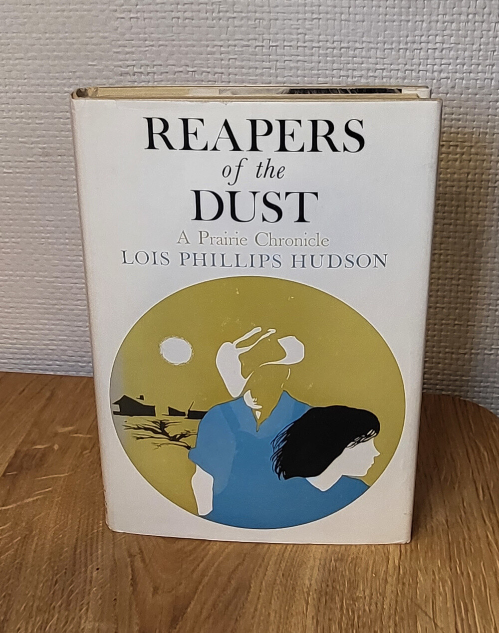 Reapers of the Dust: A Prairie Chronicle