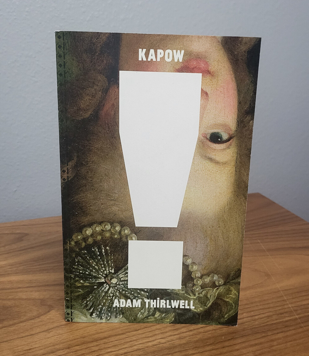 Kapow! by Adam Thirlwell