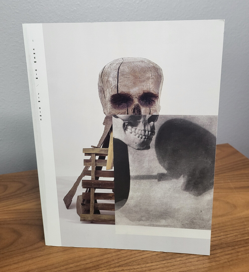 I Knew Him: Jim Dine, Skulls 1982-2000