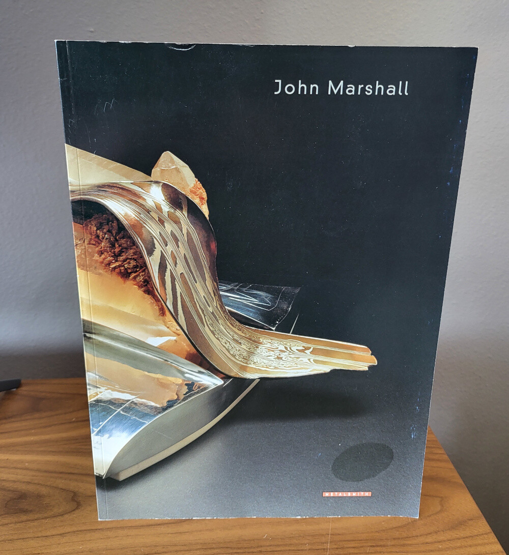 John Marshall, Metalsmith: Selected work from 1991-1997