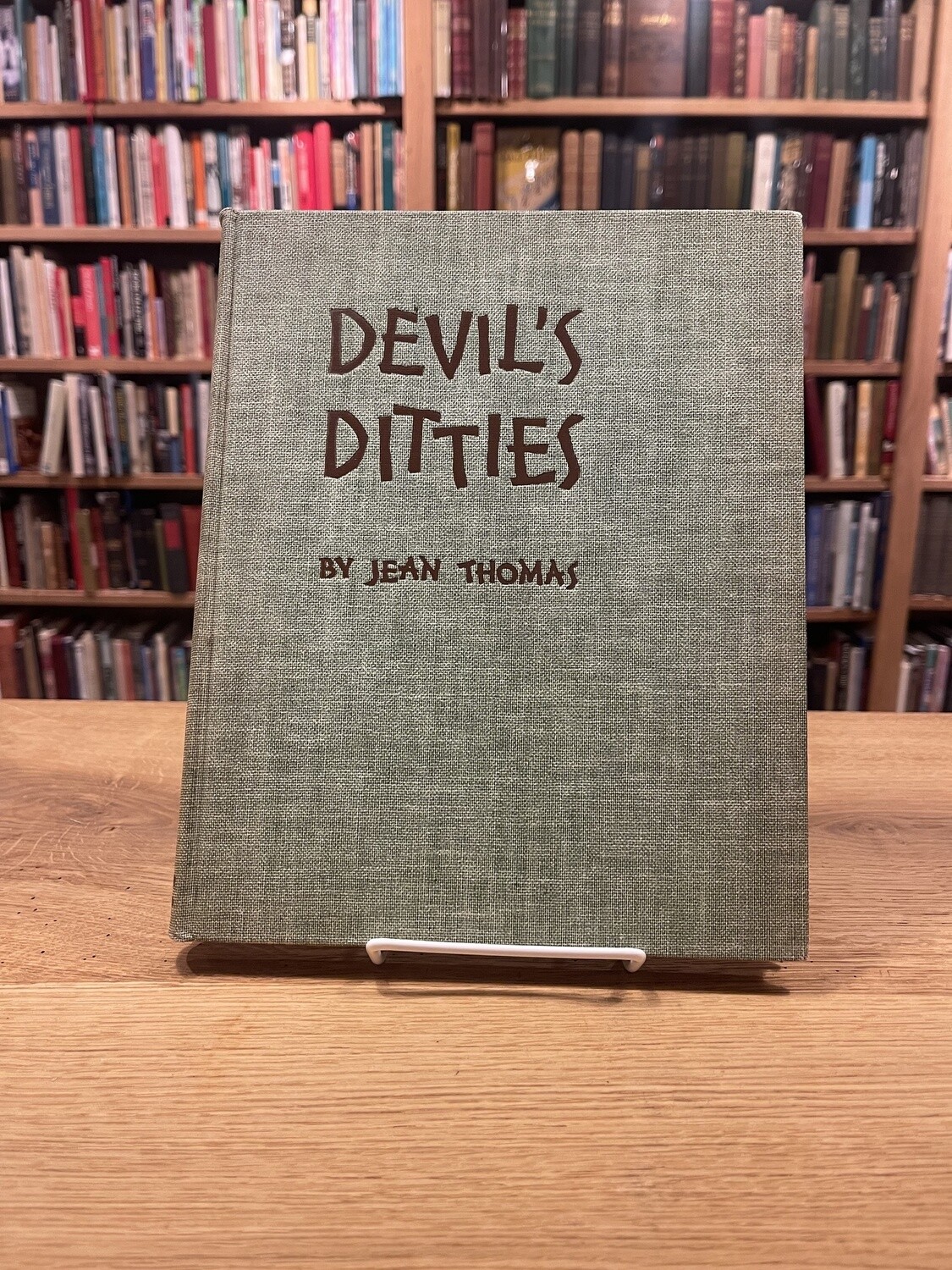 Devil&#39;s Ditties. Jean Thomas