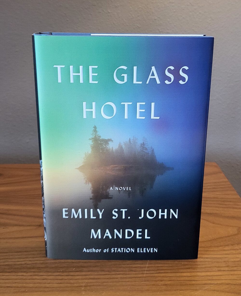 The Glass Hotel - 1st Edition