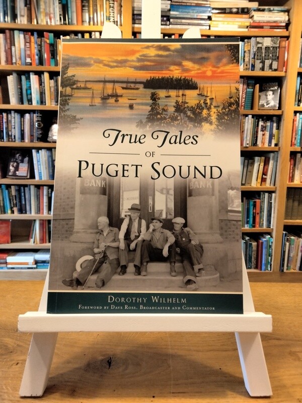 True Tales of Puget Sound (American Legends)