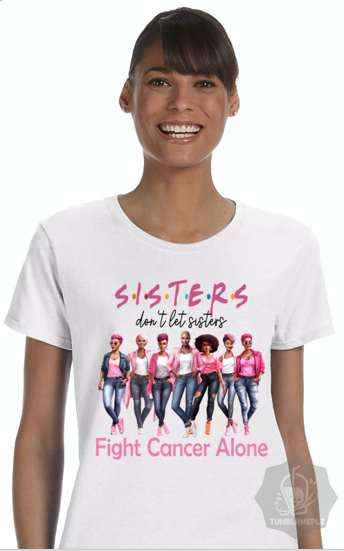 SISTERS Breast Cancer Awareness T-Shirt
