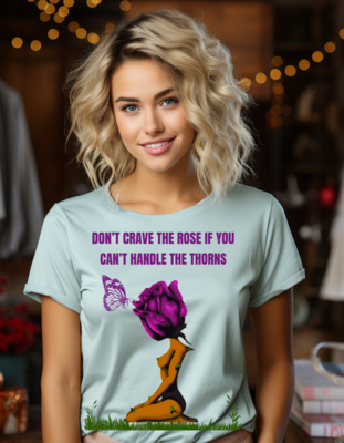 THORNS AND ROSES WISDOM TEE