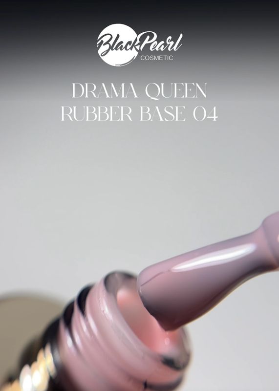 Drama Queen Rubber Base 04