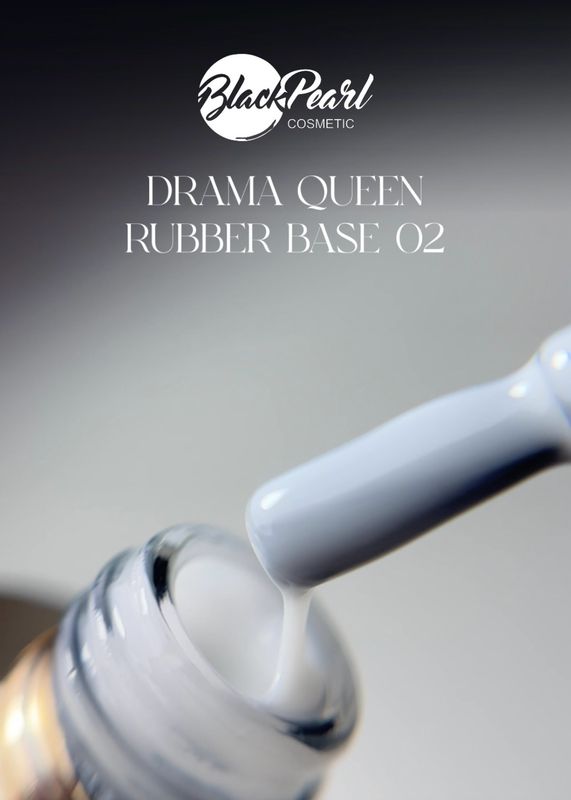 Drama Queen Rubber Base 02