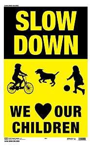 25001 SIGN SLOWDOWN Y/B12X18IN