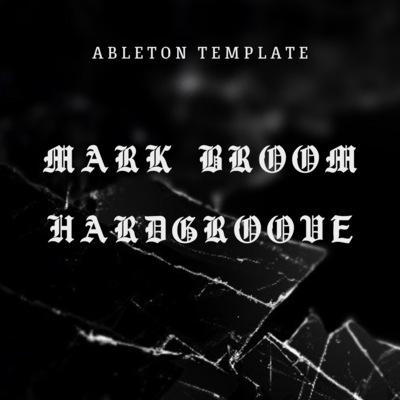 Plantilla Hardgroove Techno estilo Mark Broom