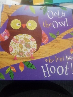Oola The Owl  Who Lost Her Hoot