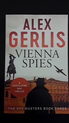 Vienna Spies - by Alex Gerlis (2017)