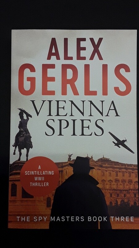 Vienna Spies - by Alex Gerlis (2017)