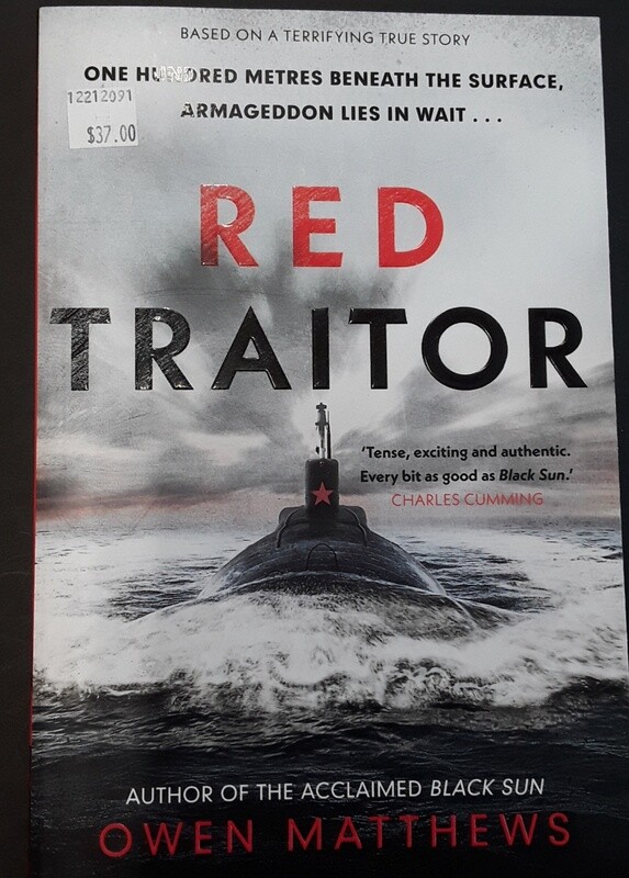 Red Traitor by Owen Matthews