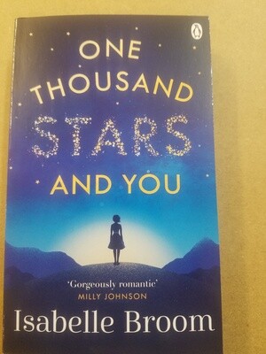 One Thousand Stars and You - by Isabelle Broom (2018)