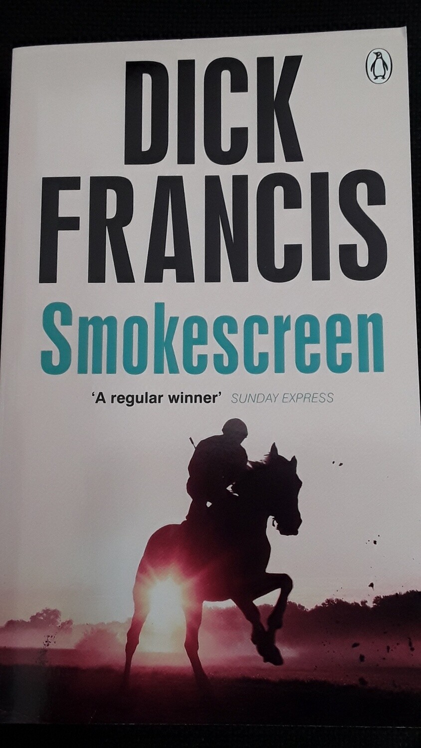 Smokescreen - Dick Francis (1972)
