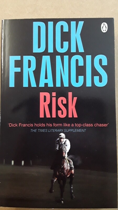Risk - Dick Francis (1977)