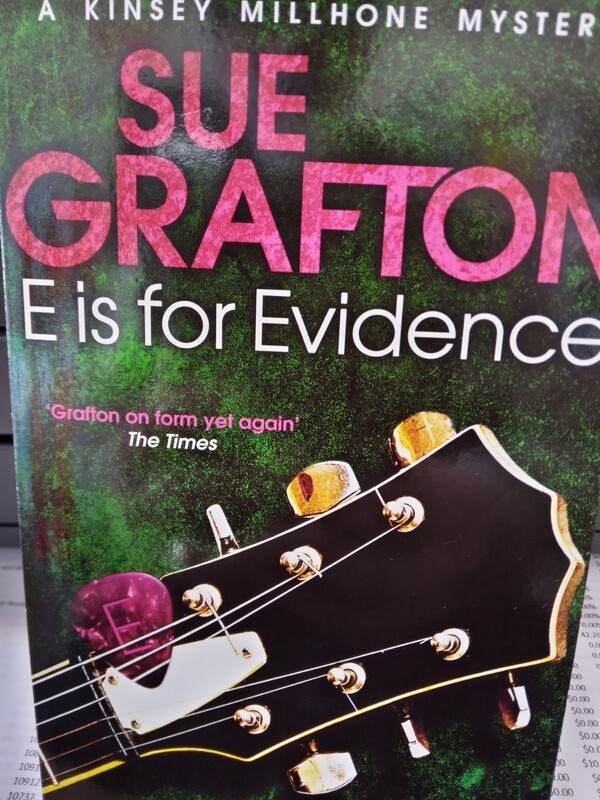 E for Evidence by Sue Grafton