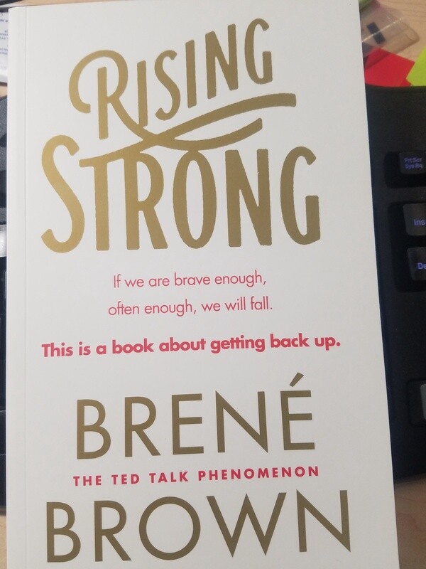Rising Strong by Brené Brown