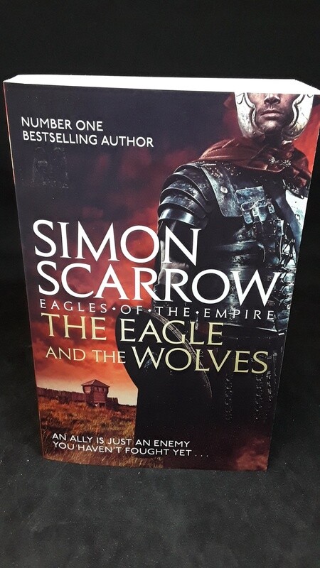 The Eagle and the Wolves (2003) by Simon Scarrow