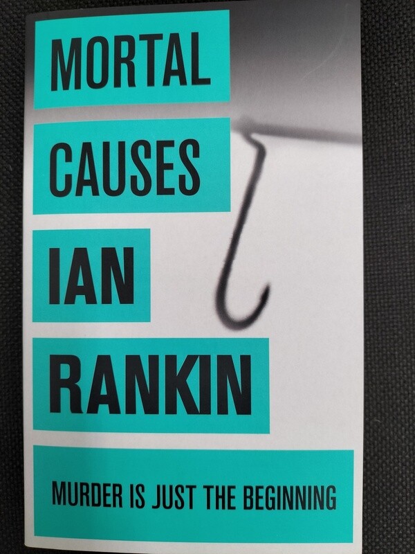 Mortal Causes by Ian Rankin