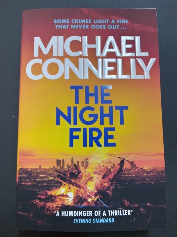 The Night Fire 2019 - Michael Connelly