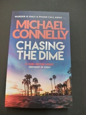 Chasing The Dime 2002 - Michael Connelly