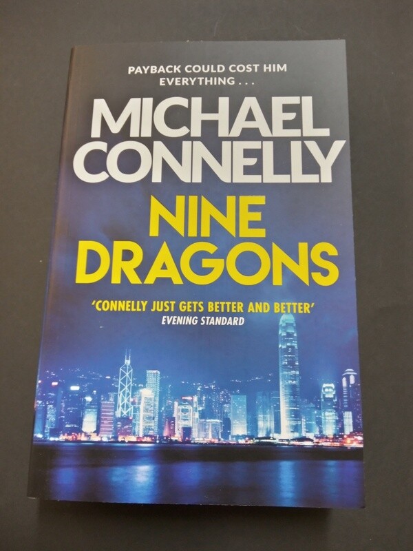 Nine Dragons 2009 - Michael Connelly