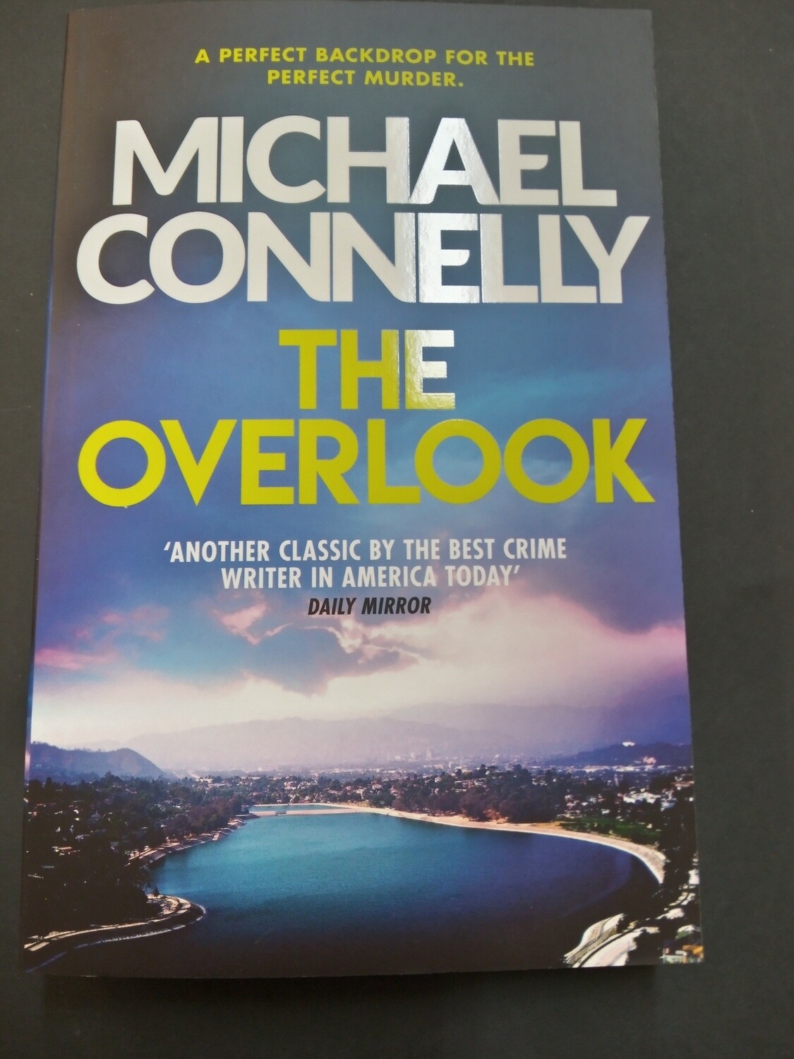The Overlook - by Michael Connelly - 2007