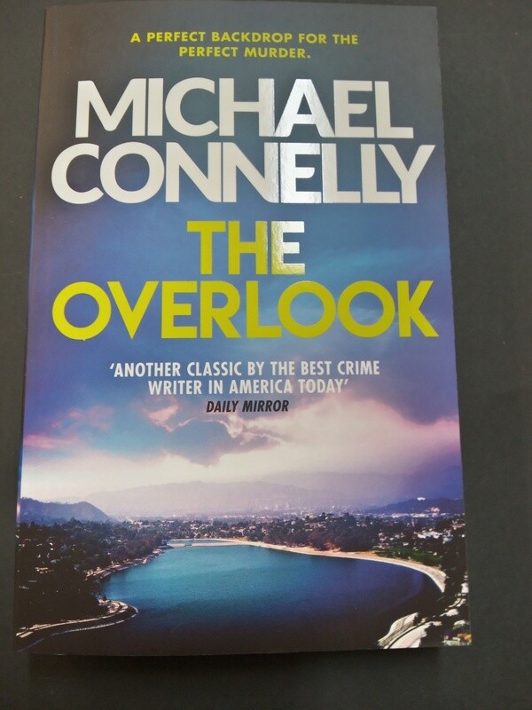 The Overlook - by Michael Connelly - 2007