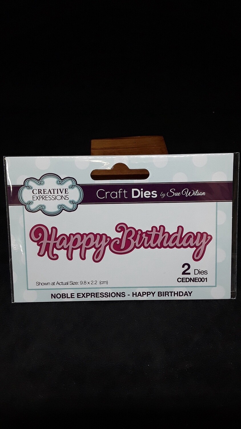 Creative Expressions Craft Dies, Word: Noble Expressions - Happy Birthday