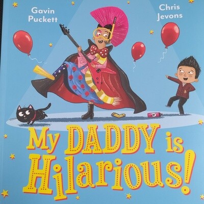 My Daddy is Hilarious by Gavin Puckett and Chris Jevons
