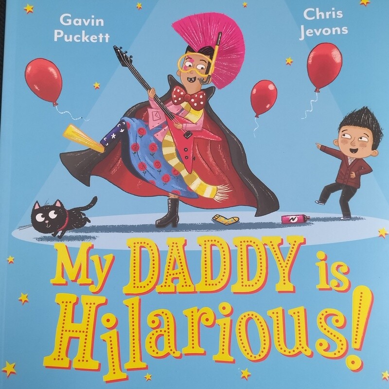 My Daddy is Hilarious by Gavin Puckett and Chris Jevons