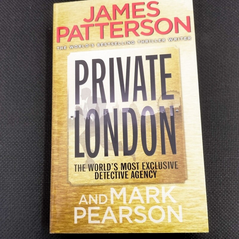 Private London by James Patterson (2012)