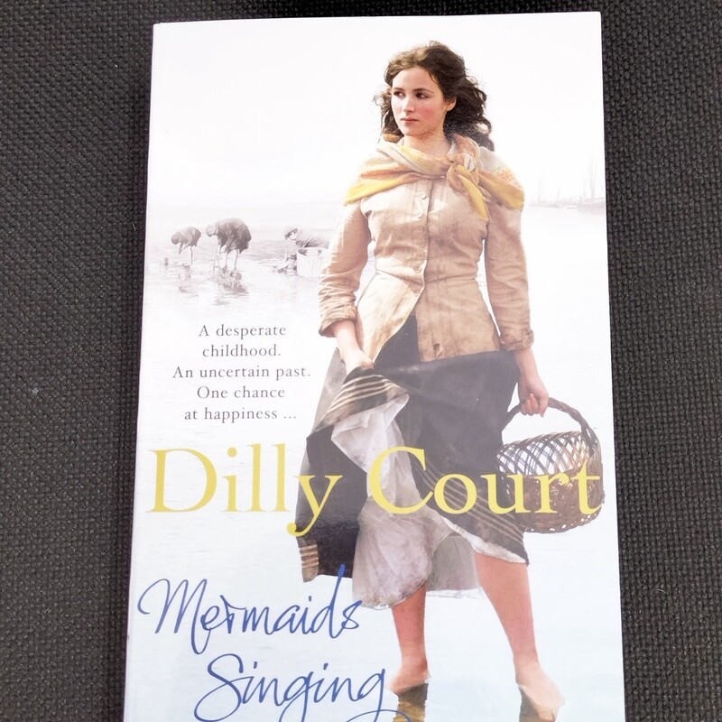 Mermaids Singing by Dilly Court (2005)